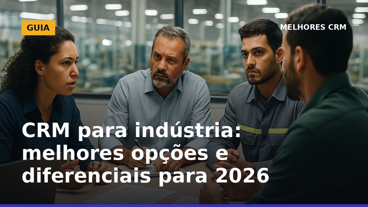 Gestores industriais brasileiros analisando opções de CRM para indústria em sala de reunião