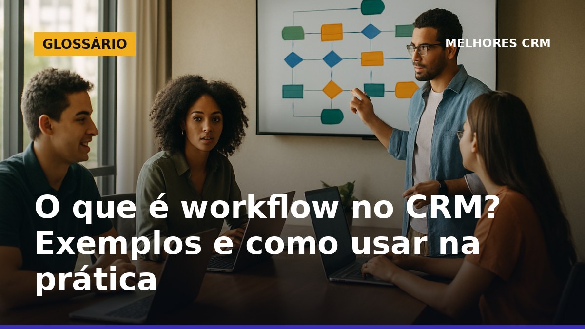 Equipe de vendas brasileira analisando workflow de CRM em tela, discutindo processos automatizados